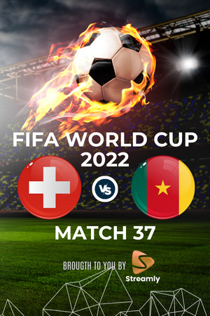 Fifa WC 22 Switzerland vs Cameroon Match 37