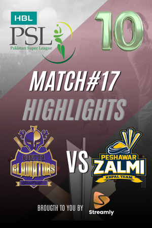 PSL 10 Quetta vs Peshawar Match 17