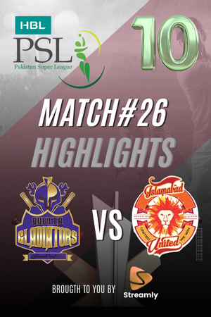 PSL 10 Quetta vs ISL Match 26