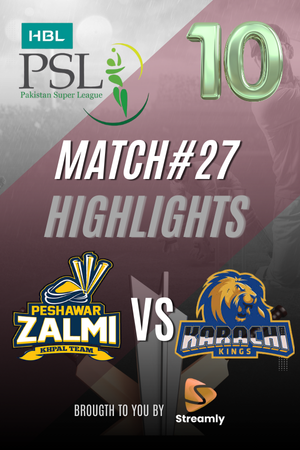 PSL 10 Peshawar vs KHI Match 27