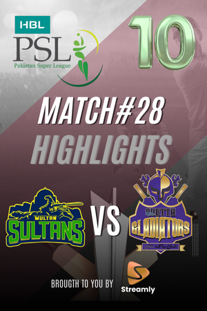PSL 10 Multan vs Quetta Match 28