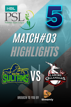 PSL 5 LHR vs Multan Match 03