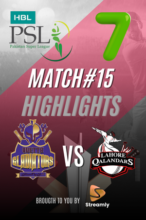 PSL 7 Quetta vs LHR Match 15