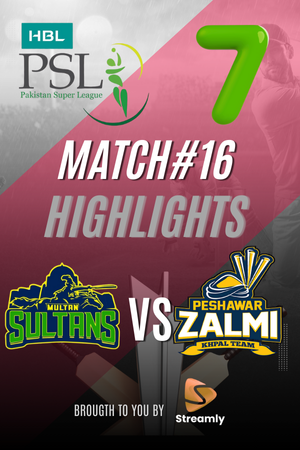 PSL 7 Multan vs Peshawar Match 16