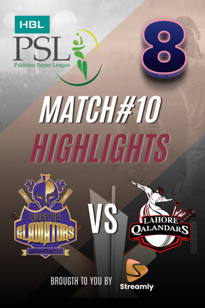 PSL 8 Quetta vs LHR Match 10