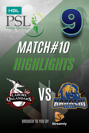 PSL 9 LHR vs Khi Match 10