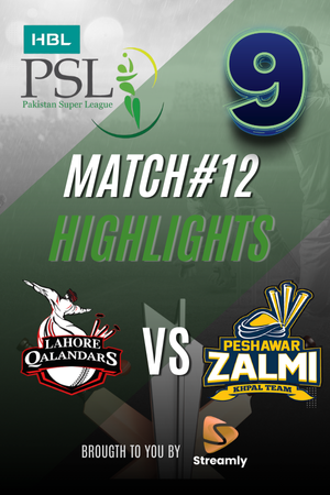 PSL 9 LHR vs Peshawar Match 12