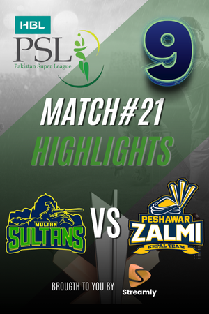 PSL 9 Peshawar vs Multan Match 21