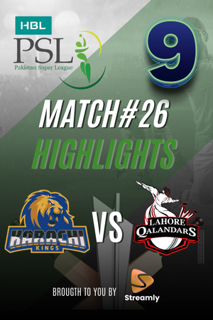 PSL 9 Khi vs LHR Match 26