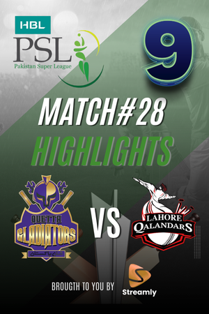 PSL 9 Quetta vs LHR Match 28